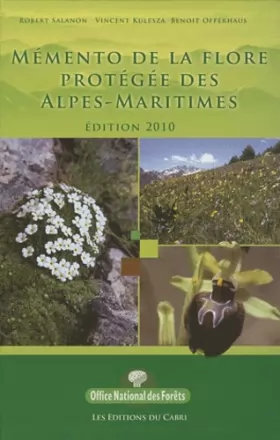 Couverture du produit · Memento de la Flore Protegee des Alpes-Maritimes 2010