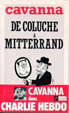 Couverture du produit · De Coluche à Mitterrand