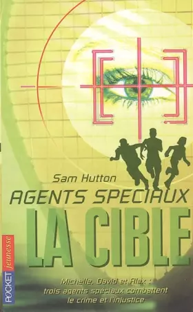 Couverture du produit · Agents spéciaux, Tome 2 : La cible