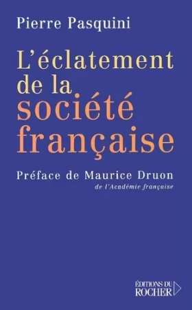 Couverture du produit · L'Eclatement de la societé française