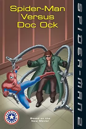 Couverture du produit · Spider-Man 2: Spider-Man versus Doc Ock