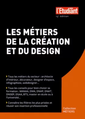 Couverture du produit · Les métiers de la création et du design 15e édition