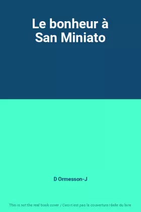 Couverture du produit · Le bonheur à San Miniato