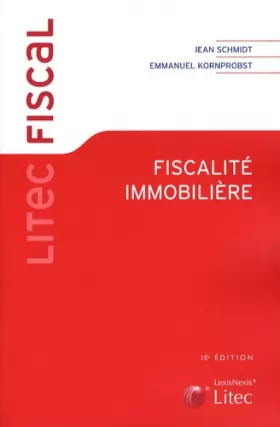 Couverture du produit · Fiscalité immobilière (ancienne édition)