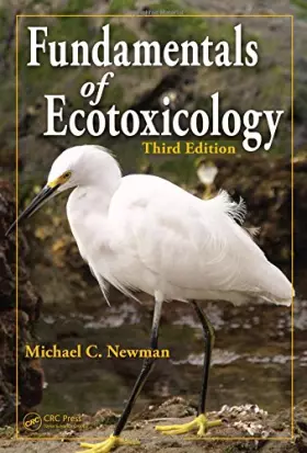 Couverture du produit · Fundamentals of Ecotoxicology, Third Edition