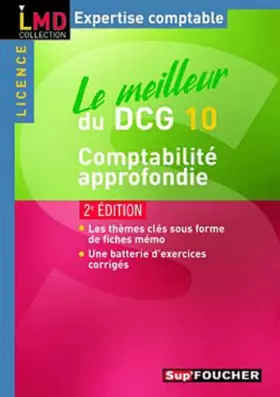 Couverture du produit · Le meilleur du DCG 10 - Comptabilité approfondie 2e édition