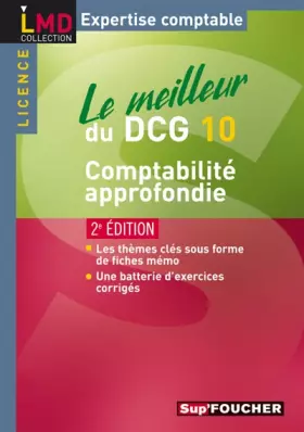 Couverture du produit · Le meilleur du DCG 10 - Comptabilité approfondie 2e édition