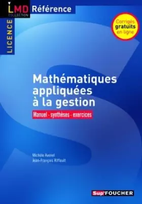 Couverture du produit · Mathématiques appliquées à la gestion: Manuel, synthèses, exercices