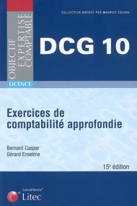 Couverture du produit · DCG10 : Exercices de comptabilité approfondie (ancienne édition)