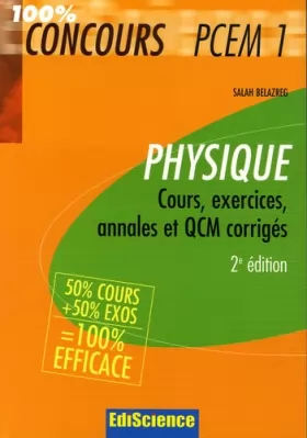 Couverture du produit · Physique PCEM 1 : Cours, exercices, annales et QCM corrigés