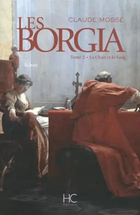 Couverture du produit · Borgia - tome 2 - La chair et le sang (02)