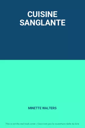 Couverture du produit · CUISINE SANGLANTE
