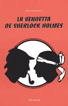 Couverture du produit · La vendetta de Sherlock Holmes