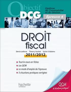 Couverture du produit · Objectif DCG Droit fiscal 2011/2012