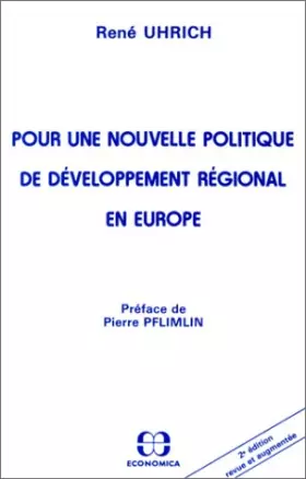 Couverture du produit · Pour une nouvelle politique de développement régional en Europe