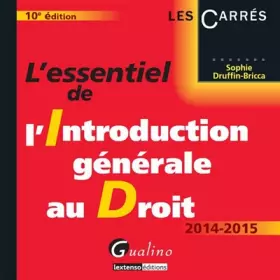 Couverture du produit · L'Essentiel de l'Introduction générale au droit 2014-2015