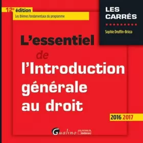 Couverture du produit · L'Essentiel de l'Introduction générale au droit 2016-2017, 12ème Ed.