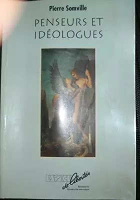 Couverture du produit · Penseurs et idéologues. Espace de Libertés.