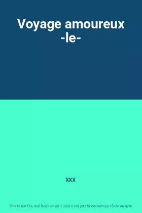 Couverture du produit · Voyage amoureux -le-