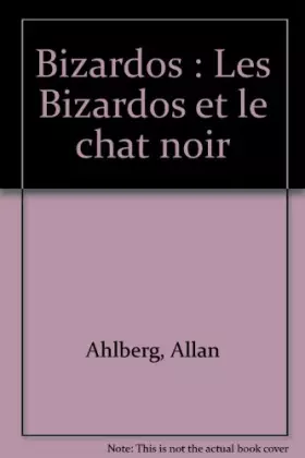 Couverture du produit · Les Bizardos et le chat noir