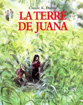 Couverture du produit · La Terre de Juana