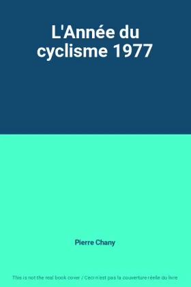 Couverture du produit · L'Année du cyclisme 1977