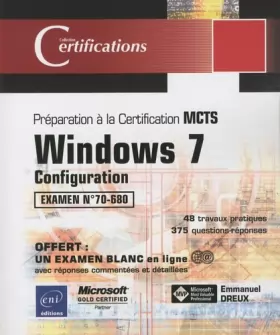 Couverture du produit · Windows 7 - Configuration - Préparation à l'examen MCTS 70-680