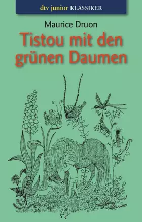 Couverture du produit · Tistou mit dem grünen Daumen.