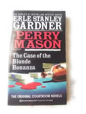Couverture du produit · The Case of the Blonde Bonanza/a Perry Mason Mystery