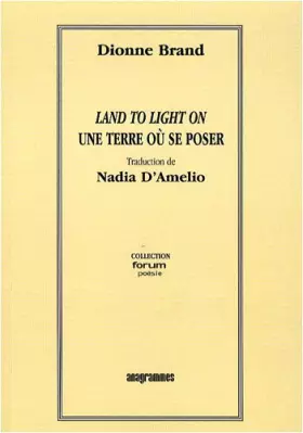 Couverture du produit · Une terre où se poser: Edition bilingue français-anglais