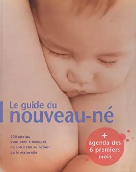 Couverture du produit · Le guide du nouveau-né
