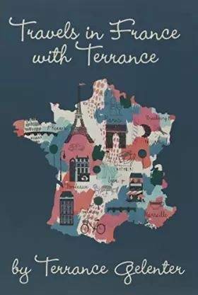 Couverture du produit · Travels in France with Terrance