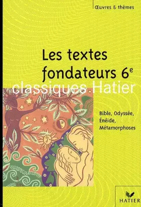 Couverture du produit · Textes fondateurs 6e, 2002