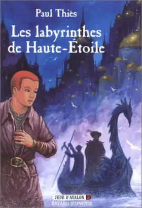 Couverture du produit · Jude d'Avalon, tome 2 : Les Labyrinthes de Haute-Etoile