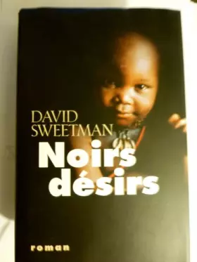 Couverture du produit · Noirs Désirs