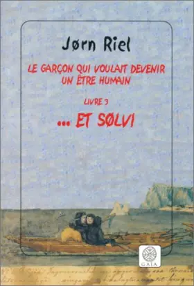 Couverture du produit · Le garçon qui voulait devenir un être humain, tome 3 : ... Et solvi