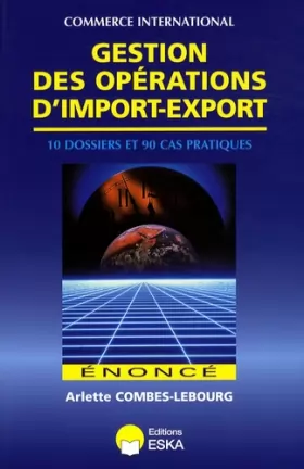 Couverture du produit · Gestion des opérations d'import-export : Enoncé