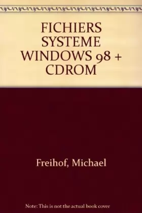 Couverture du produit · FICHIERS SYSTEME WINDOWS 98 + CDROM