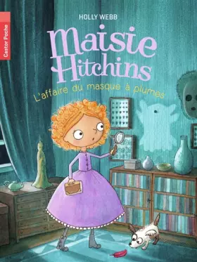 Couverture du produit · Maisie Hitchins, Tome 4 : L'affaire du masque à plumes