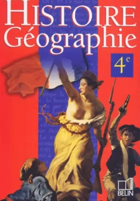 Couverture du produit · Histoire-Géographie 4e (livre de l'élève)