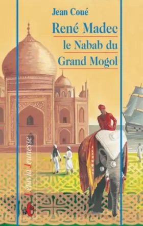 Couverture du produit · René Madec, le Nabab du Grand Moghol