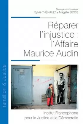 Couverture du produit · Réparer l'injustice : l'Affaire Maurice Audin (Tome 22)