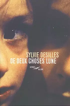 Couverture du produit · De deux choses lune