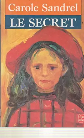 Couverture du produit · Le secret : roman