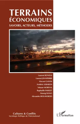 Couverture du produit · Terrains économiques: Savoirs, acteurs, méthodes
