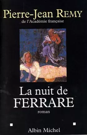 La nuit de Ferrare - Pierre-Jean Rémy