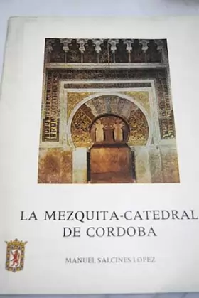 Couverture du produit · La mezquita catedral de Córdoba