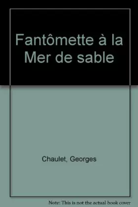 Couverture du produit · Fantômette à la Mer de sable