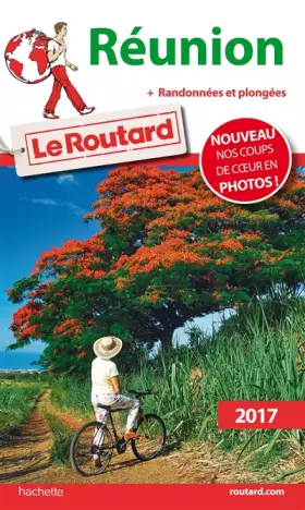 Couverture du produit · Guide du Routard Réunion 2017: + Randonnées et plongées !