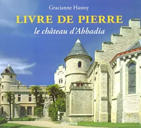 Le livre de pierre - Gracianne Hastoy